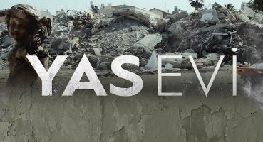 Deprem Bölgesindeki Kadınlar Anlatıyor: “Yas Evi” Şimdi Yayında