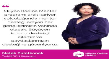 Milyon Kadına Mentor Programı Tüm Genç Kızları ve Liseleri Programa Eklendi
