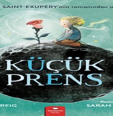 Redhouse Kidz'ten Küçük Prens