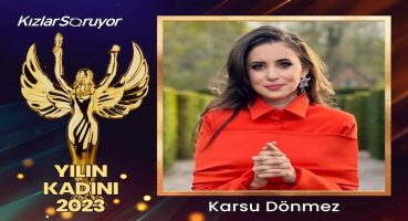 Yılın Kadını Toplumda Dayanışmanın Sembolü Olan Karsu Seçildi
