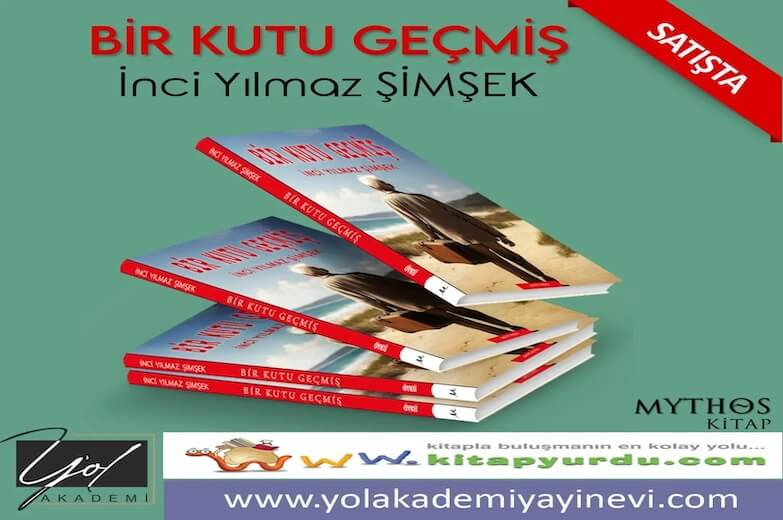 Bir Kutu Geçmiş - İnci Yılmaz Şimşek