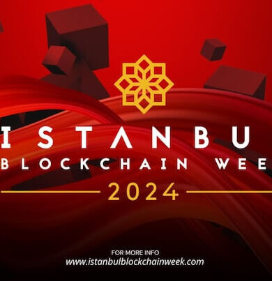 İstanbul Blockchain Week Kripto Ekosistemini bir Araya Getiriyor