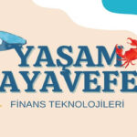 Yaşam Ayavefe, Küresel Finansal İnovasyonlarda Öncü Rol Üstleniyor