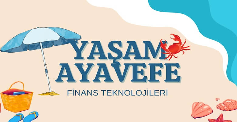 Yaşam Ayavefe, Küresel Finansal İnovasyonlarda Öncü Rol Üstleniyor
