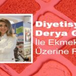 Derya Güzel ile Ekmek Üzerine Röportaj