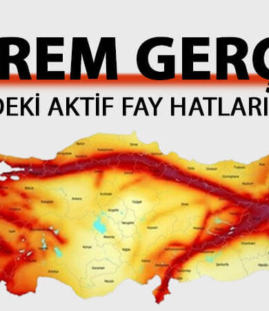 Deprem Gerçeği ve Türkiye’deki Aktif Fay Hatları (Tüm Şehirler)