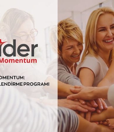 KAGİDER Momentum Programı Kadın Girişimcilerin Gücüne Güç Katıyor