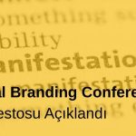 Global Branding Conference Manifestosu Açıklandı