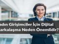 Kadın Girişimciler İçin Dijital Markalaşma