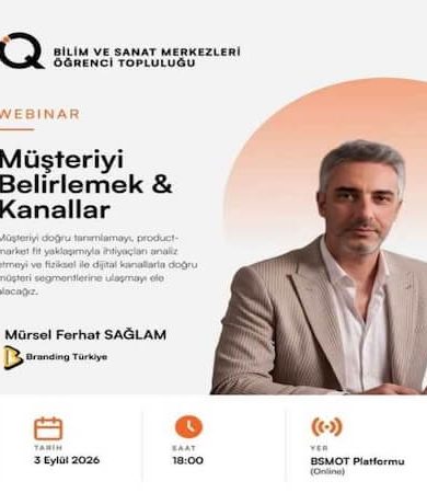 BİLSEM’deki Dijital Markalaşma Etkinliğinde Mürsel Ferhat Sağlam Konuşacak