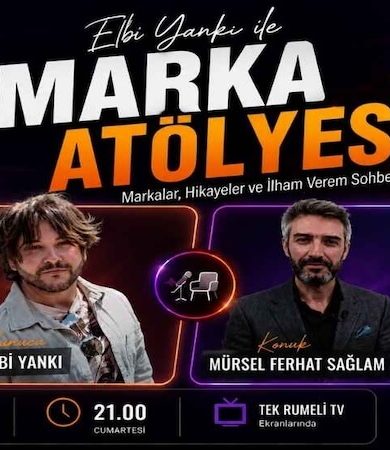 Mürsel Ferhat Sağlam Tek Rumeli Tv’de Marka Atölyesi Programına Konuk Oldu