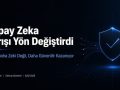 Yapay Zeka Yarışı Yön Değiştirdi: Artık Daha Zeki Değil, Daha Güvenilir Kazanıyor