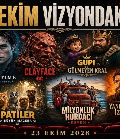 23 Ekim 2026 Sinema Vizyonu: Gupi ve Gülmeyen Kral’dan Clayface’e 9 Yeni Film
